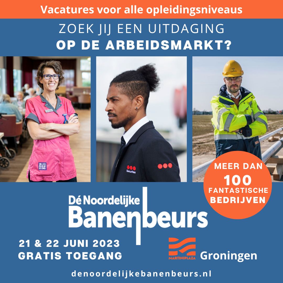 Ontdek de toekomst van werk op de Noordelijke Banenbeurs!